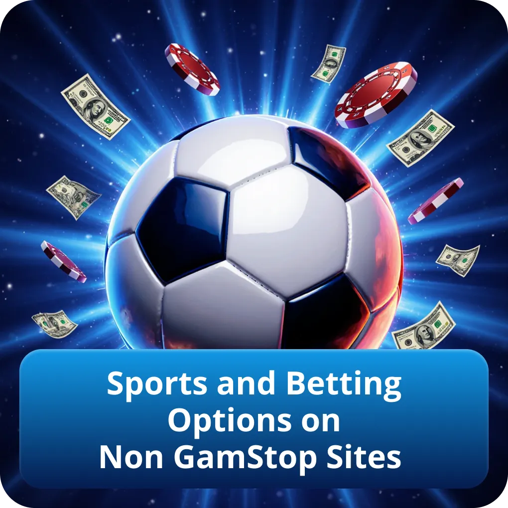 Sports and Betting Options on Non GamStop Sites